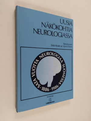 Erkki Kivalo : Uusia näkökohtia neurologiassa