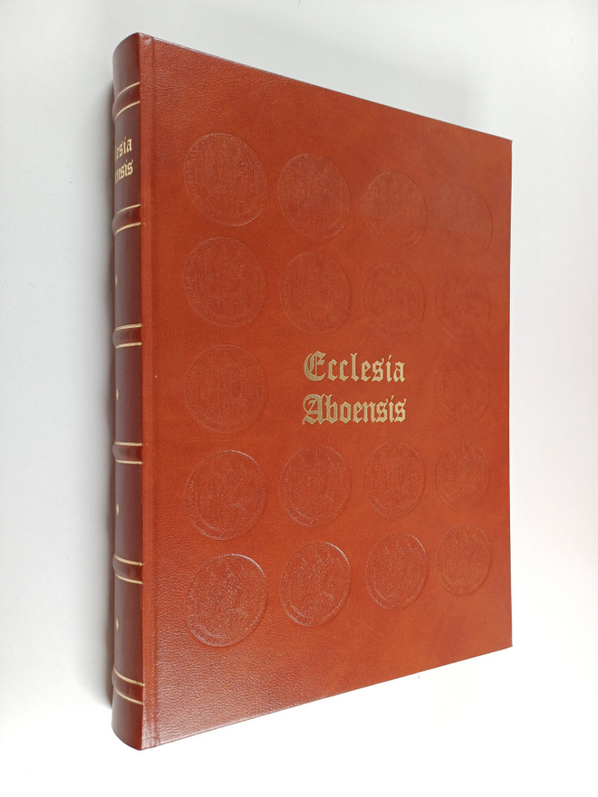 C. J. Gardberg : Ecclesia Aboensis : Turun tuomiokirkko 1...