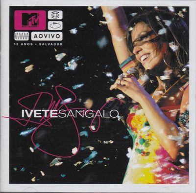 Ivete Sangalo: MTV Ao Vivo -cd