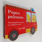 Eric Hill : Pupen paloauto (äänet toimivat) - pikkukuva 1