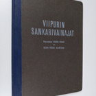 Jaakko (toim.) Vainio : Viipurin sankarivainajat vuosien ... - pikkukuva 1