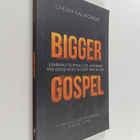 Caesar Kalinowski : Bigger Gospel - Learning to Speak, Li... - pikkukuva 1