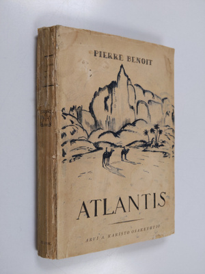 Pierre Benoit : Atlantis : romaani