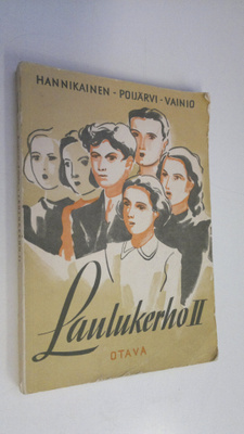 Väinö ym. Hannikainen : Laulukerho 2