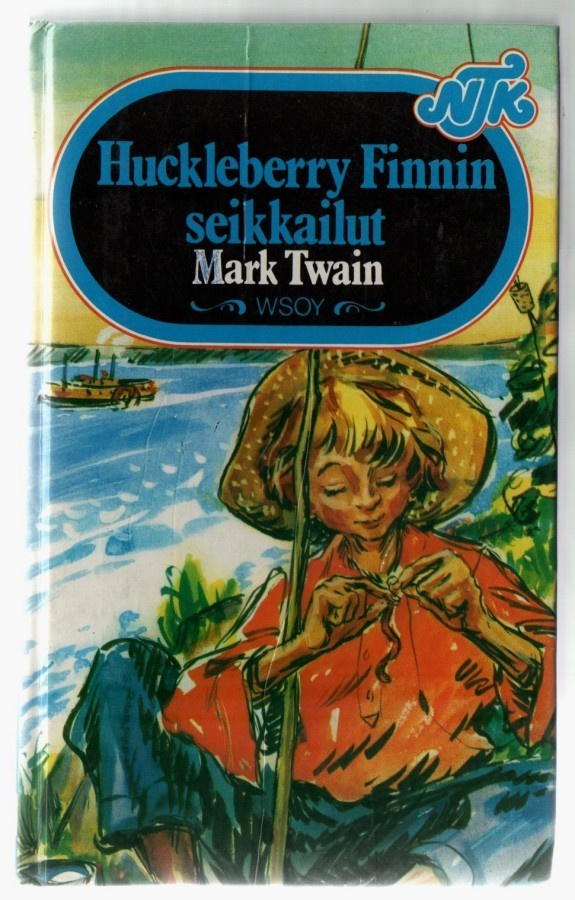 Mark Twain : Huckleberry  Finnin seikkailut - NTK 1976