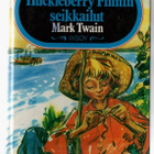 Mark Twain : Huckleberry  Finnin seikkailut - NTK 1976 - pikkukuva 1