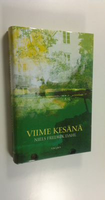 Niels Fredrik Dahl : Viime kesänä