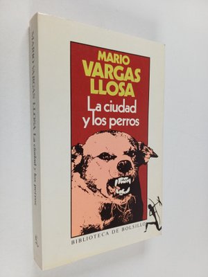 Mario Vargas Llosa : La ciudad y los perros