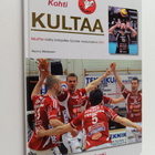 Hannu Moilanen : Kohti kultaa : VaLePan matka lentopallon... - pikkukuva 1