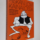 Mika (toim.) Siren : Piiskan lovi kainalossa : sananparsi... - pikkukuva 1