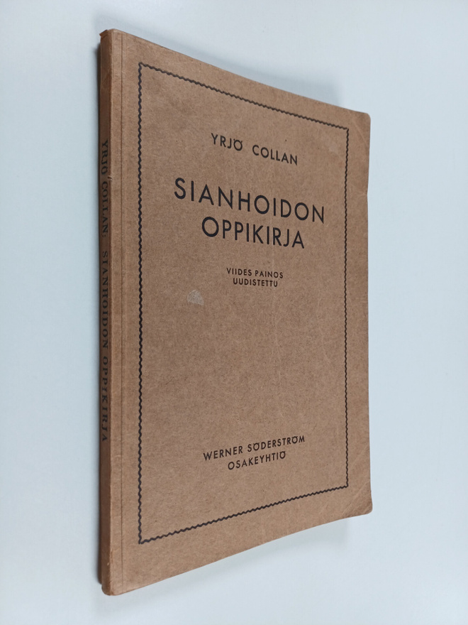 Yrjö Collan : Sianhoidon oppikirja
