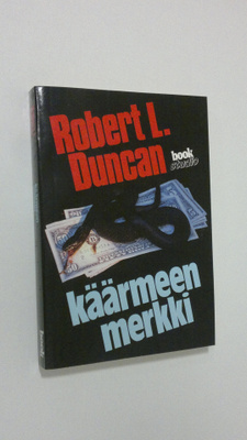 Robert L. Duncan : Käärmeen merkki