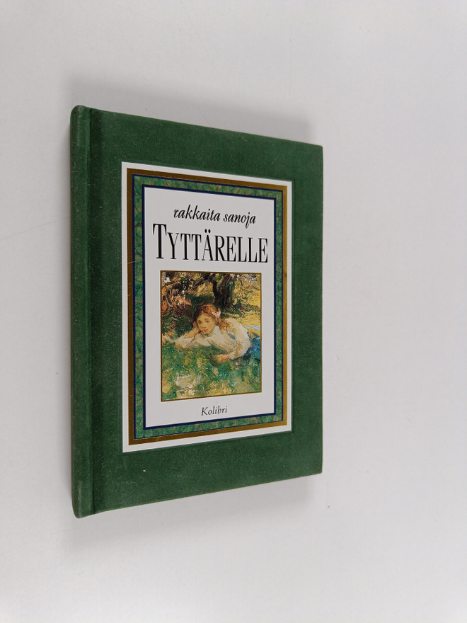 Rakkaita sanoja tyttärelle
