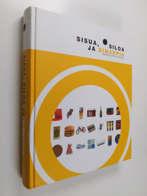 Sisua, siloa ja sinappia : merkkituotteita Turusta