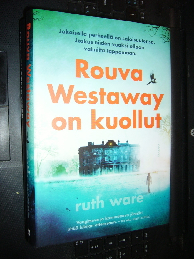 Ruth Ware : Rouva Westaway on kuollut ( 1 p. 2019 ) EIPK!