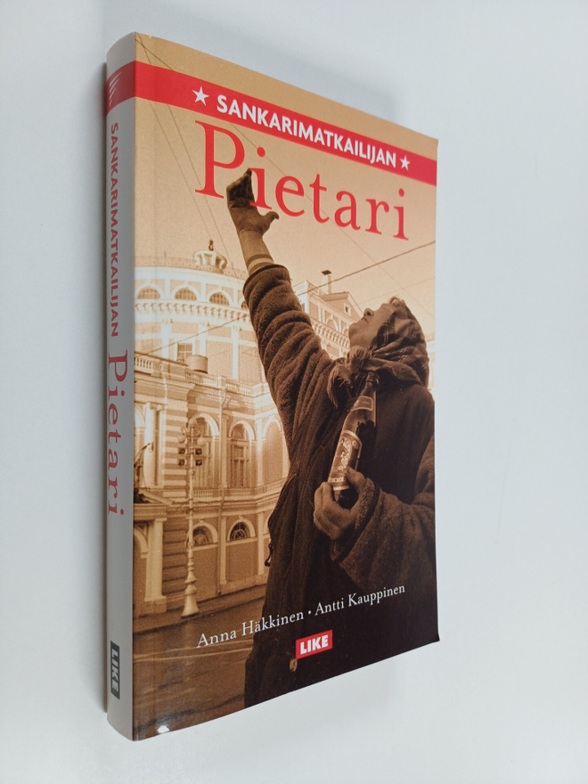Antti Kauppinen : Sankarimatkailijan Pietari