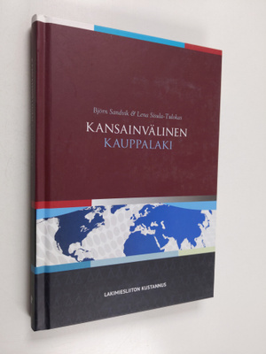 Lena Sisula-Tulokas ym. : Kansainvälinen kauppalaki