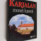 Karjalan monet kasvot - pikkukuva 1