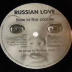 RUSSIAN LOVE ~ Flaw In The Cradle ~ LP - pikkukuva 4