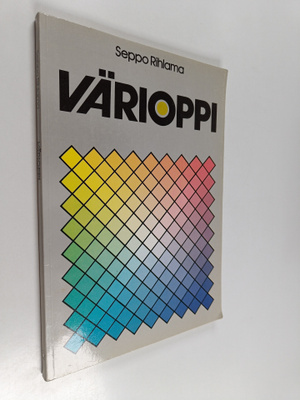 Seppo Rihlama : Värioppi