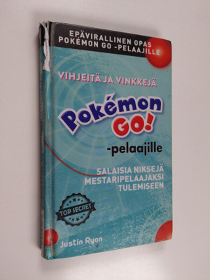 Justin Ryan : Vihjeitä ja vinkkejä Pokemon GO! -pelaajill...