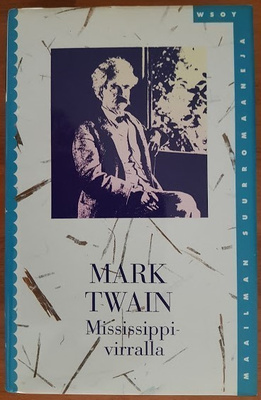 Mark Twain: Mississippi-virralla