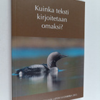 Kuinka teksti kirjoitetaan omaksi? - pikkukuva 1