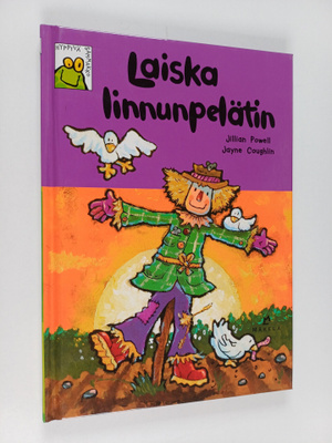 Jillian Powell : Laiska linnunpelätin