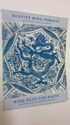 Jan Wirgin : Blåvitt Ming-porslin = Ming Blue-and-White