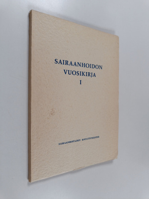 Sairaanhoidon vuosikirja 1