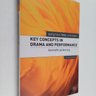 Kenneth Pickering : Key concepts in drama and performance - pikkukuva 1