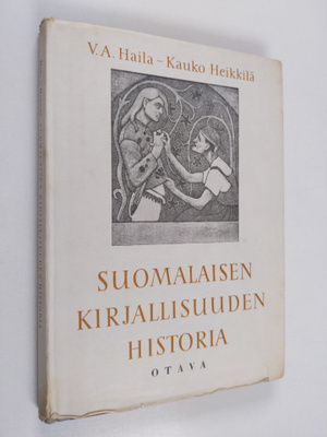 V. A. Haila : Suomalaisen kirjallisuuden historia