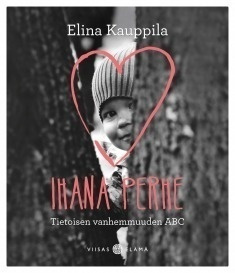 Elina Kauppila: Ihana perhe