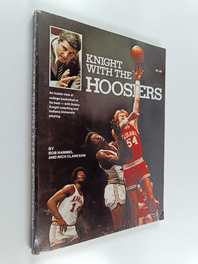 Bob Hammel : Knight with the hoosiers