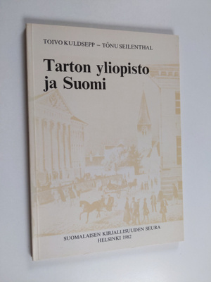 Toivo Kuldsepp : Tarton yliopisto ja Suomi
