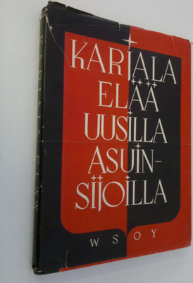 Pekka (toim.) Kyytinen : Karjala elää uusilla asuinsijoil...