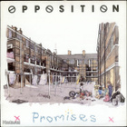 OPPOSITION ::: PROMISES ::: VINYYLI LP 1984 - pikkukuva 1
