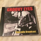 Groovy Eyes: Tuberadio Broadcast (CD) - pikkukuva 1