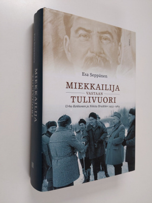 Esa Seppänen : Miekkailija vastaan tulivuori : Urho Kekko...