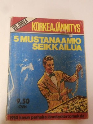 Sarjakuvat 13. VII Juhla Korkeajännitys, 5 Mustanaamioseikk