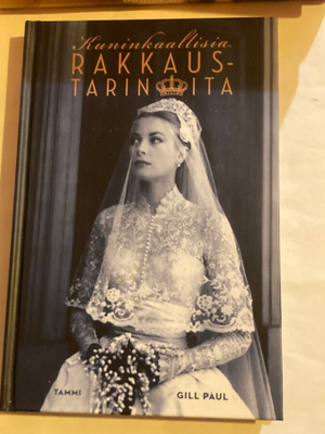 Paul Gill : Kuninkaallisia rakkaustarinoita