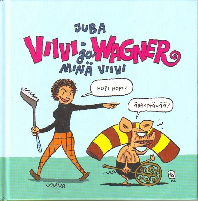 Juba - Viivi ja Wagner - Minä Viivi