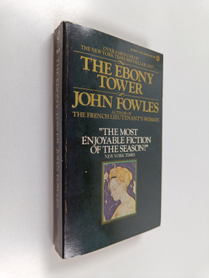 John Fowles : The ebony tower