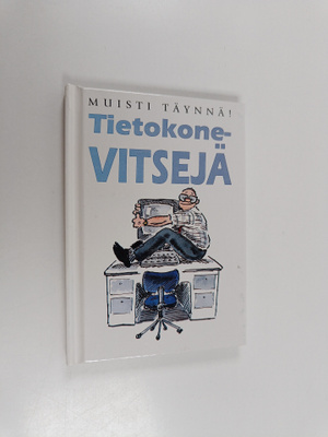 Tietokonevitsejä : muisti täynnä!
