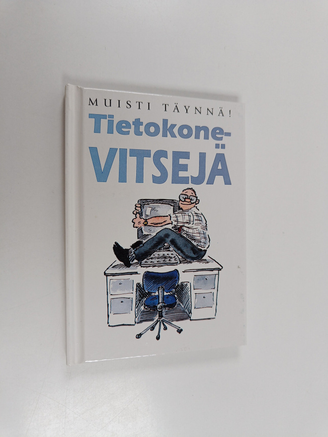 Tietokonevitsejä : muisti täynnä!