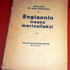 G. von Schoultz : Englannin nousu merivallaksi 1930 1.p. - pikkukuva 1