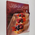 Jälkiruoat : yli 100 hyvää ohjetta - pikkukuva 1