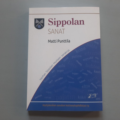Sippolan sanat, M Puntila Vanhan Sippolan murteen sanakirja