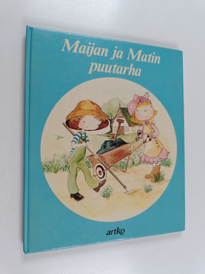 Miche Persyn-Lepers : Maijan ja Matin puutarha