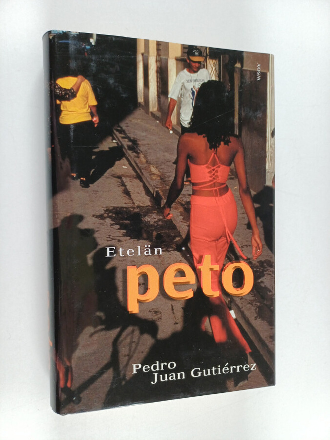Pedro Juan Gutierrez : Etelän peto
